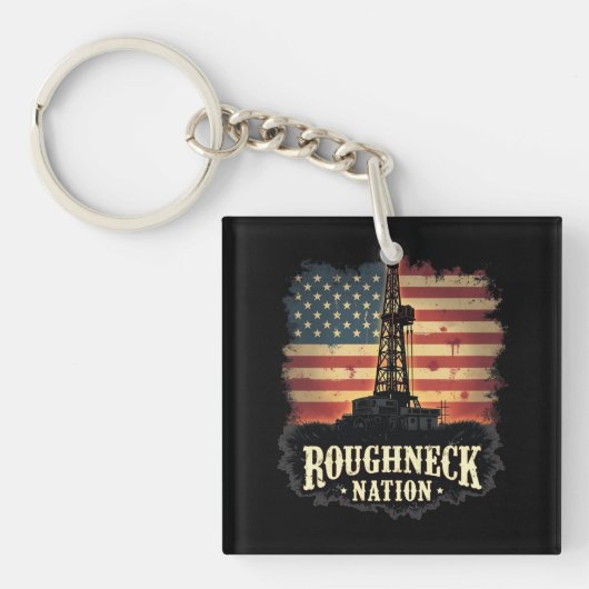 Roughneck Nation Olieveld Amerikaanse werknemer Sleutelhanger (Voorkant)