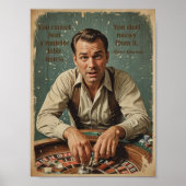 roulette speler Poster met quote (Voorkant)