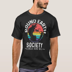 Round Earth Society Circa 500 v.Chr. Anti Flat Ear T-shirt