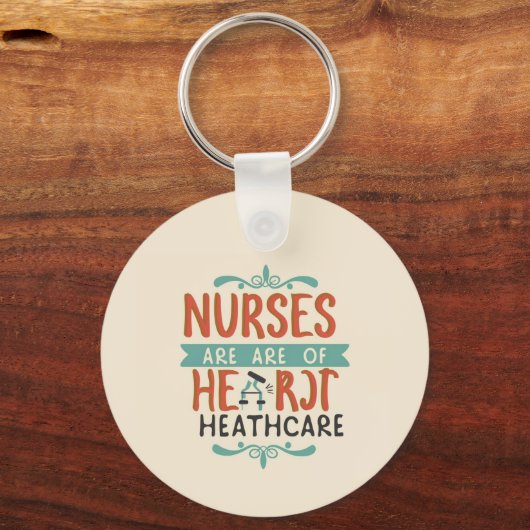 Round Nurse Quote Sleutelhanger – Heart of Healthc (Voorkant)