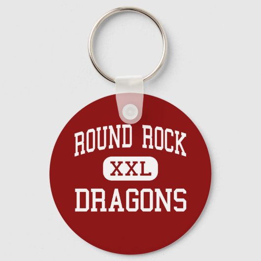 Round Rock - Dragons - High Round Rock - Texas Sleutelhanger (Voorkant)
