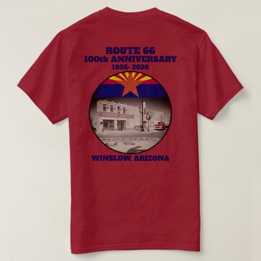 Route 66 Centennial Winslow Arizona Back  T-shirt (Design achterkant)