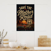 Route 66 Klassieke Auto Save the Mother Road Poster (Keuken)