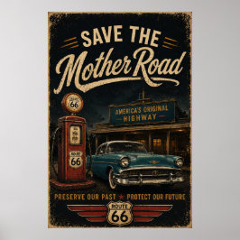 Route 66 Save Mother Road Americana Wandkunst Poster