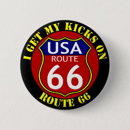 Route 66 USA I Get My Kicks on Route 66 Button