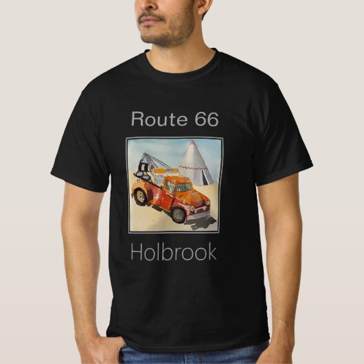 Route 66, Wrecker & Teepee, Holbrook AZ T-shirt (Voorkant)