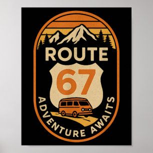 Route 67 Avontuur Wacht Grappige 67 Meme Reis Besc Poster