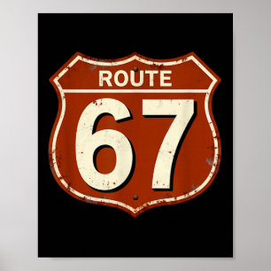 Route 67 Grappig Retro Snelweg Meme Design  Poster