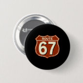 Route 67 Grappig Retro Snelweg Meme Design Ronde Button 5,7 Cm (Voorkant /achterkant)