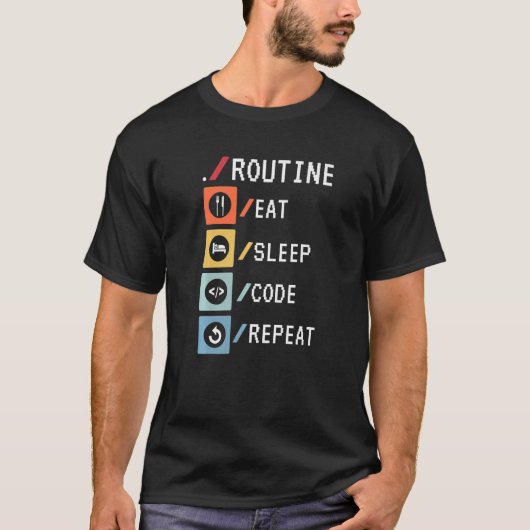 Routine Eat Sleep Code Herhalen Coder Software Dev T-shirt (Voorkant)