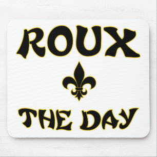 Roux The Day - Cajun, Creole, Franse koken Muismat