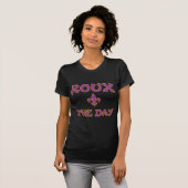Roux The Day - Cajun, Creole, Franse koken T-shirt (Voorkant volledig)