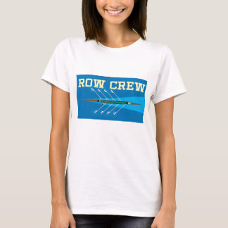 Row Crew, Bemanningsteam T-Shirt
