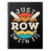 Row gewoon met het grappige roeiteam notitieboek (Voorkant)