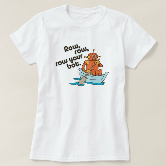 Row, rij, rij je bot Grappig Wordplay T-shirt (Design voorkant)