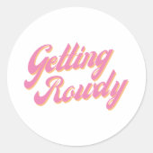 Rowdy krijgen ronde sticker (Voorkant)