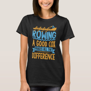 Rowerende Coxswin Quote Rower Regatta T-shirt