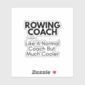 Rowing Coach Funny Definition: Rowing Coach Gift Sticker (Vel)