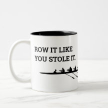 Rowing Crew Quote Personalized Funny