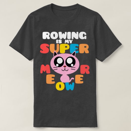 Rowing is mijn supermacht voor het gebruik van een t-shirt (Design voorkant)