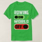 Rowing On World Off Pontooning Boating Row Boat T-shirt (Design voorkant)