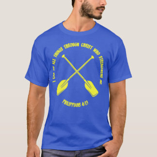 ROWING PHILIPPIANS 413 8 T-SHIRT
