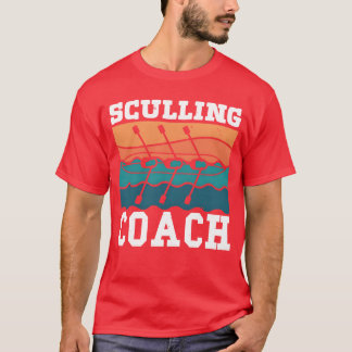 Rowing sculling coach rower rowing sports row retr t-shirt