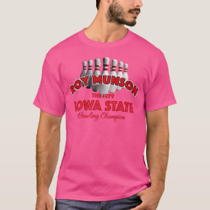 Roy Munson Iowa State Bowling Kampioen T-shirt