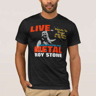 ROY STONE LIVE METAL MANNEN T-SHIRT