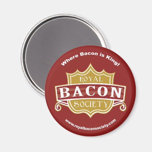 Royal Bacon Society Round Magnet (Voorkant / Achterkant)