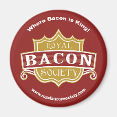 Royal Bacon Society Round Magnet (Voorkant)