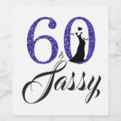 Royal Blue 60 en Sassy 60ste verjaardagsfeestje Wijn Etiket (Enkel label)