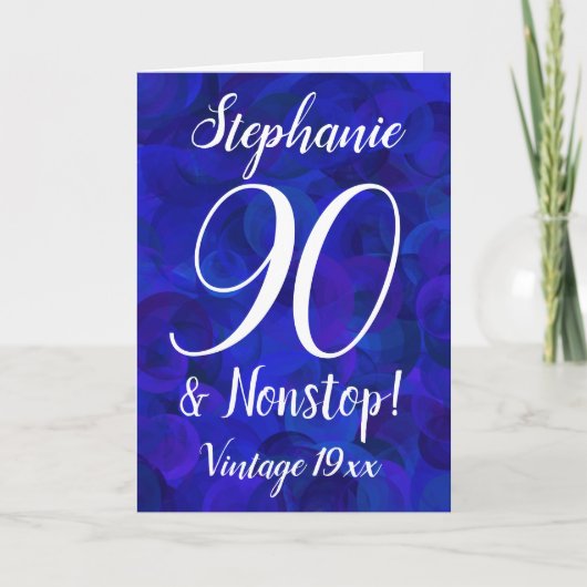 Royal Blue 90 en Nonstop Gepersonaliseerd Birthday Kaart (Voorkant)