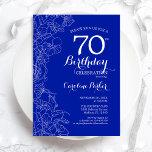 Royal Blue Floral 70th Birthday Party Kaart<br><div class="desc">Royal Blue Floral 70th Birthday Party Invitation. Minimalistisch modern ontwerp met botanische contouren en lettertype typografiescript. Eenvoudige trendy nodigt een perfecte kaart uit voor een stijlvolle feestdag in het vrouw. Kan op elke leeftijd worden aangepast. Uitnodigingen op Zazzle afdrukken of sjabloon voor digitaal afdrukken direct downloaden.</div>