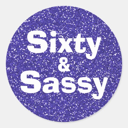 Royal Blue Glitter 60 en Sassy 60ste Verjaardag Ronde Sticker (Voorkant)