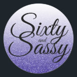 Royal Blue Glitter Ombre 60 Sassy 60th Birthday Ronde Sticker<br><div class="desc">Vier het veranderen van 60 in stijl met dit moderne 60ste verjaardagsontwerp op een koningsblauwe glitter ombre achtergrond, deze chique 60ste verjaardagsklassieker ronde stickers zijn ideaal voor het creëren van een fantastische 60ste verjaardagsviering. De woorden zestig en sassy zijn ingesteld met behulp van modern script. Als u hulp of bijpassende...</div>