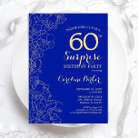 Royal Blue Gold Surprise 60th Birthday Party Kaart<br><div class="desc">Floral Royal Blue Gold Surprise 60th Birthday Party Invitation. Minimalistisch modern design met botanische accenten en lettertype typografie. Eenvoudige bloemige uitnodigingskaart perfect voor een stijlvol vrouw verrassingsfeest. Kan op elke leeftijd worden aangepast.</div>