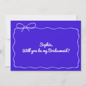 Royal Blue Hand Drawn You Be My Bridesmaid Kaart (Voorkant)
