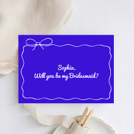 Royal Blue Hand Drawn You Be My Bridesmaid Kaart