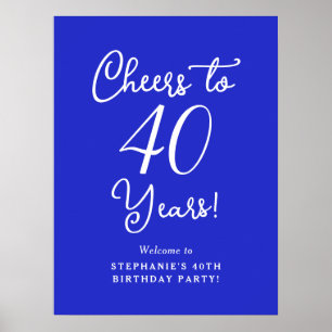 Royal Blue Proost 40 jaar Verjaardag Welkom Poster
