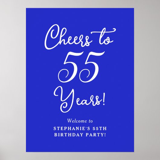 Royal Blue Proost 55 jaar Verjaardag Welkom Poster (Voorkant)