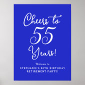 Royal Blue Proost op 55 jaar Pensioenfeest Poster (Voorkant)
