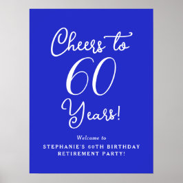 Royal Blue Proost op 60 jaar pensioen Welkom Poster