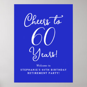 Royal Blue Proost op 60 jaar pensioen Welkom Poster