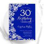 Royal Blue Silver Rozen 30e verjaardagsfeest Kaart<br><div class="desc">Royal blauw zilver bloemen 30e verjaardag uitnodiging. Elegant ontwerp met rozen,  faux silver-folie en lettertype voor typografie. Trendy uitnodigingskaart ideaal voor een stijlvol vrouw bday-feest. Kan worden aangepast aan elke leeftijd. Gedrukte Zazzle-uitnodigingen of direct downloadbare digitale afdrukbare sjabloon.</div>