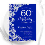 Royal Blue Silver Rozen 60e verjaardagsfeest Kaart<br><div class="desc">Royal blauw zilver bloemen 60e verjaardag uitnodiging. Elegant ontwerp met rozen,  faux silver-folie en lettertype voor typografie. Trendy uitnodigingskaart ideaal voor een stijlvol vrouw bday-feest. Kan worden aangepast aan elke leeftijd. Gedrukte Zazzle-uitnodigingen of direct downloadbare digitale afdrukbare sjabloon.</div>
