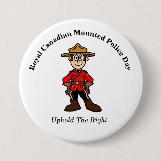 Royal Canadian Mounted Police Day Button (Voorkant)