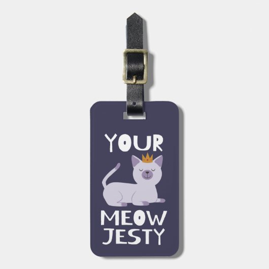 Royal Cat Funny Pun | Uw Meowjesty Bagagelabel (Voorkant verticaal)