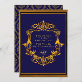 Royal Crown Flourish Will you be My Bridesmaid Kaart