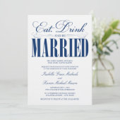 Royal Eat, Drink & getrouwd | Huwelijksuitnodiging Kaart (Staand voorkant)